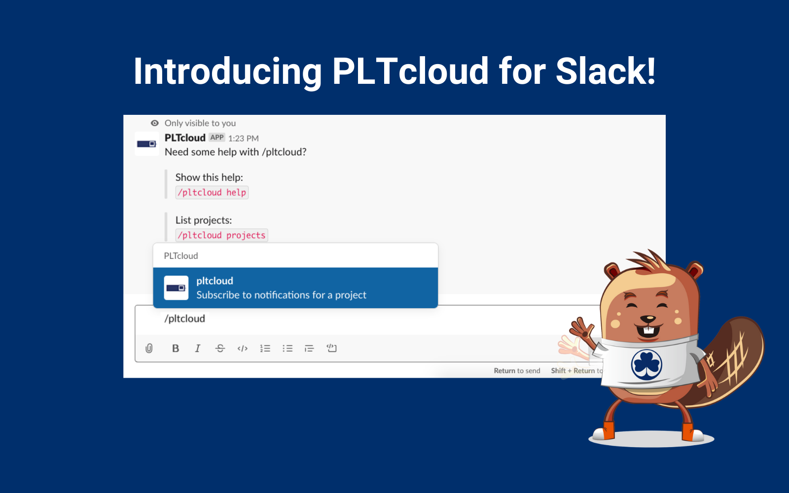 Introducing PLTcloud for Slack